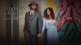 Yuz Yillik Mucize - Episode 10