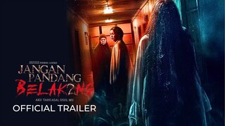Jangan Pandang Belakang 2: Aku Tahu Asal Usulmu (2024) Malaysian Horror Movie