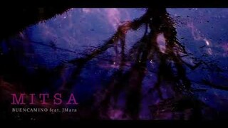 MITSA - BUENCAMINO feat.  JMara (Prod by DJ Medmessiah)