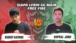 Budi01 Gaming vs Kopral  Jono: Skill Siapa Lebih GG Main FF? | Mabar Free Fire Match 112 #short