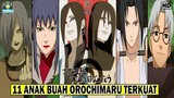 11 ANAK BUAH OROCHIMARU TERKUAT - NARUTO/BORUTO