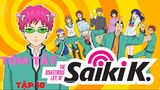 Tóm tắt Anime Cuộc sống khắc nghiêt của Saiki K - Tập 10