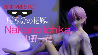 4K Banpresto Nakano Ichika Pajamas Unboxing and Review THE QUINTESSENTIAL QUINTUPLETS∬ Bedtime!