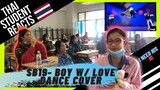 AFTER REACTING SB19 BOY WITH LOVE DANCE COVER MY THAI STUDENT ASKED FOR THEIR IG ACCOUNT. 😱