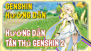 [Genshin, Hướng Dẫn]Hướng Dẫn Tân Thủ Genshin 2