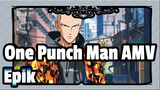 [One Punch Man AMV] Pertunjukan Pria Terkuat / Epik / Editan Campuran