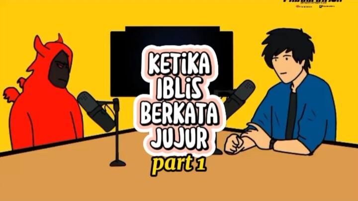 Ketika Iblis berkata jujur