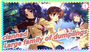 clannad|[Animenz]Large family of dumplings-CLANNAD ED|Piano Version_1