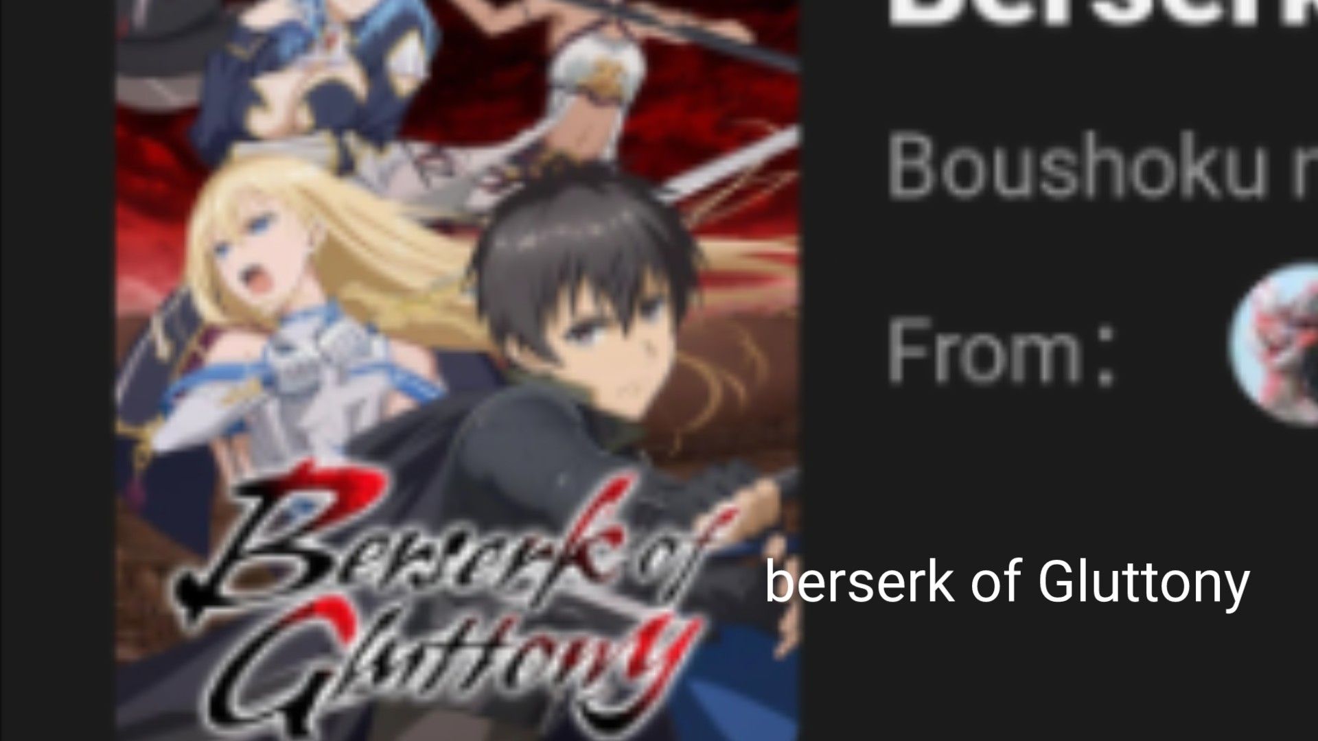 Berserk of Gluttony' Episode 1 Release Date for Subs and English Dub