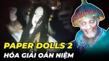 Cốt truyện Game Kinh Dị: Pape Dolls 2 - Oán niệm ngút trời của Ân Gia | MT2T