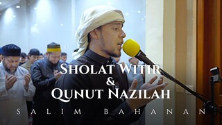 SALIM BAHANAN || SHOLAT WITIR DAN QUNUT NAZILAH || MEMBUAT MENANGIS