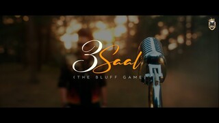 3 Saal | The Bluff Game | Official Teaser | RAMBO x HEERO | Bad Boyz Production