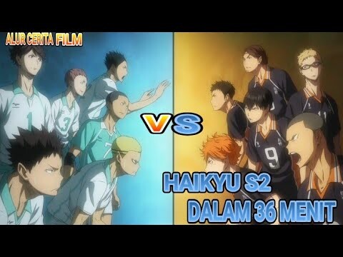 Alur cerita haikyuu S2 Dalam 36 Menit