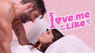 Love Me All You Like | DramaBox