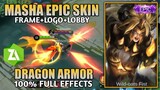 Masha Epic Skin Script - Dragon Armor | 100% Full Effects | Mobile Legends