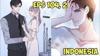 Tidak Rela Orang Lain Melihat Tubuhmu [Istri Hamil Plus One Eps 104, 2 Sub Indo]