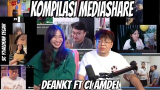 PART 2 KOMPILASI MEDIASHARE DEANKT FT CI AMDEL || PART 178!!!