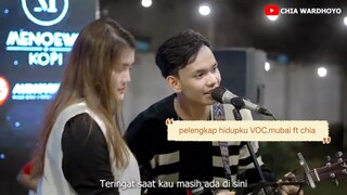 pelengkap hidupku VOC mubai ft chia live music performance