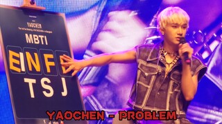 230708 YAOCHEN The 1st Fan Meeting "I’M YAOCHEN" in Bangkok - Problem