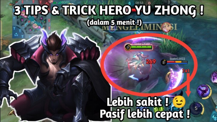 INI YANG KALIAN CARI ! 3 TIPS DAN TRIK YU ZHONG AGAR KALIAN MAKIN JAGO !