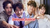 Delayed Justice (2020) Eps 1 Sub Indo