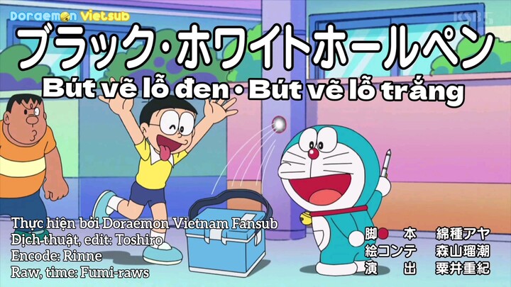 Doraemon Vietsub - Tập 762 : Bút vẽ lỗ đen - Bút vẽ lỗ trắng