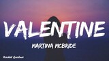 valentine by Martina McBride ❤️❤️