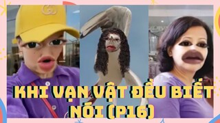 Khi vạn vật đều biết nói sẽ ra sao ? (P16) |  Tổng hợp Tiktok Việt Nam | Viral Tiktok