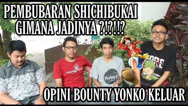 BENARKAH BOUNTY YONKO TERLALU CEPAT DIKELURKAN ?!?!?!?
