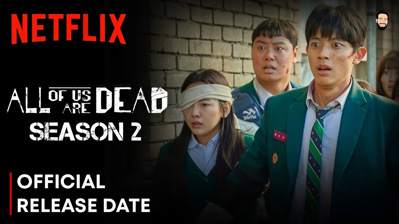 All Of Us Are Dead Season 2 Release Date