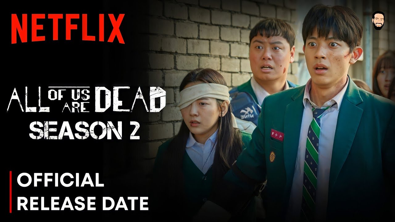 All of Us Are Dead' Season 2 Coming to Netflix