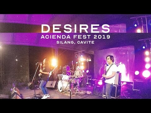 Desires - LaLuna Live (Acienda Fest 2019, Cavite)