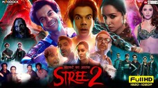 Stree 2 2024 Full Movie Full HD - Shraddha Kapoor - Rajkummar Rao - Pankaj T -  Full movie Review