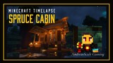 Minecraft Spruce Cabin Timelapse Build