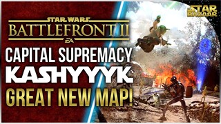 Kashyyyk Capital Supremacy IS SO GOOD! Battlefront 2 Gameplay