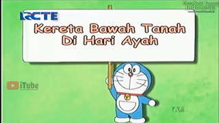 Doraemon " Kereta Bawah Tanah Di Hari Ayah"