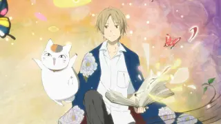 "AMV/Natsume's Book of Friends" You and I listen to the warm story of flowers blooming on Moshang