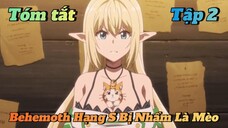 Tóm tắt behemoth hạng S và nàng elf tập 2