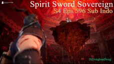 Spirit Sword Sovereign S4 Eps 596 Sub Indo