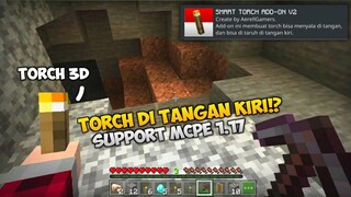 CARA MEMEGANG TORCH DI TANGAN KIRI MCPE 1.17 - SMART TORCH V2