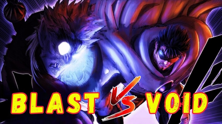 BLAST vs EMPTY VOID | ¿El FIN de BLAST? | One Punch Man TEMPORADA 4 Pt. 18 | OPM 205, 206 (252, 253)