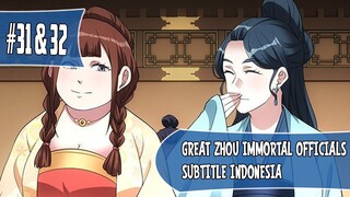 Great Zhou Immortal Officials Chapter 31 & 32 Sub Indo Bahasa Indonesia