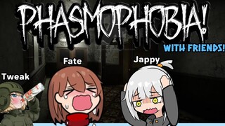 A loli ghost hunter?! ft.Fate,Tweak & Rojjy | PHASMOPHOBIA