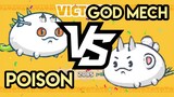 GOD MECH VS POISON - Season 20 | Axie Infinity