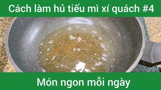 Làm hủ tiếu mì xí quách p4