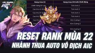 Liên Quân XÓA SAO Reset Rank mùa 22 - Góc nhìn tuyển thủ Florentino VGM BirdLB - Trải Nghiệm Game