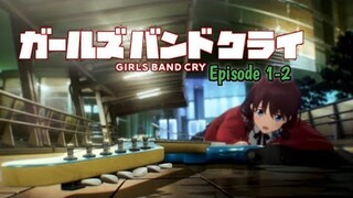 Lagu Adalah Tempat.. || Girl Band Cry // Episode 1-2 [Rekap]....