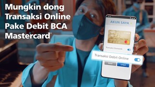 Bayar Transaksi Online pake Debit? Mungkin Dong!