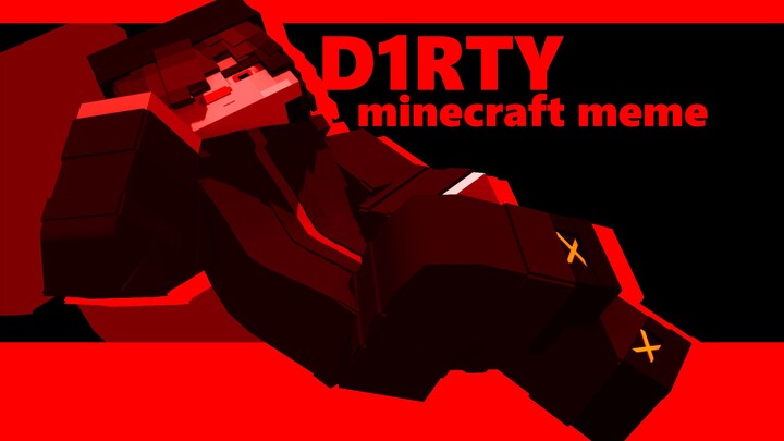 [Sallet]D1RTY//Minecraft meme