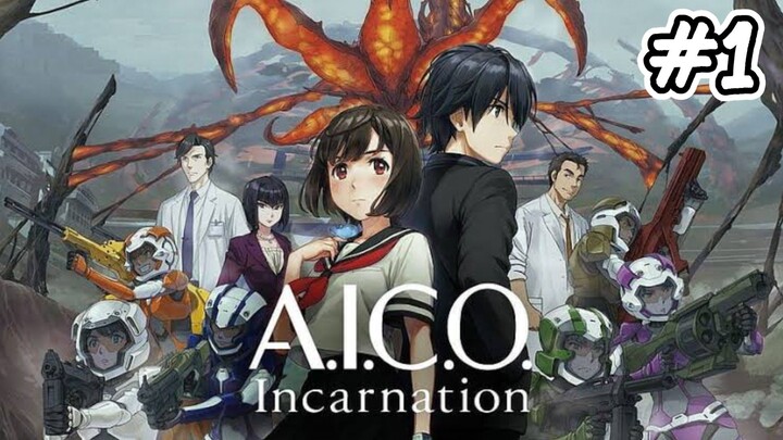 A.I.C.O Incarnation - EP 1